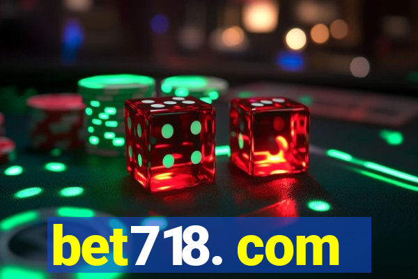 bet718. com